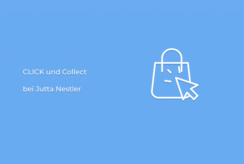 click und collect Jutta Nestler